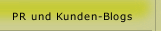 PR und Kunden-Blogs